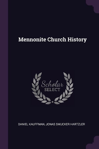 Mennonite Church History