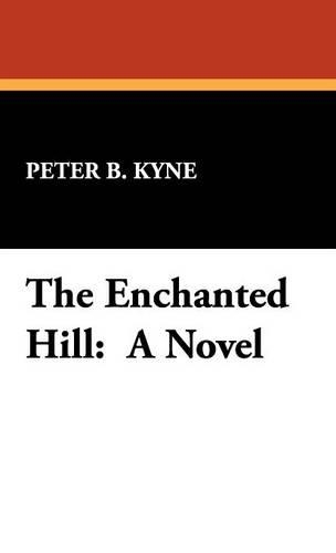 The Enchanted Hill