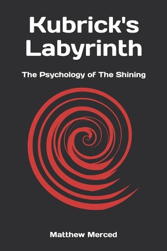 Kubrick's Labyrinth
