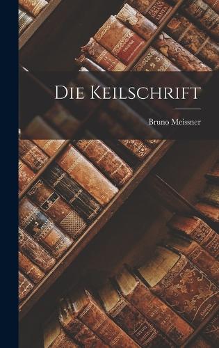 Die Keilschrift