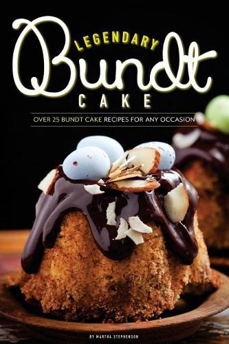 Legendary Bundt Cake