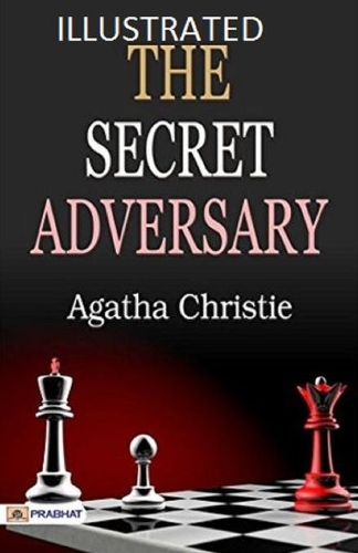 The Secret Adversary Illustrated