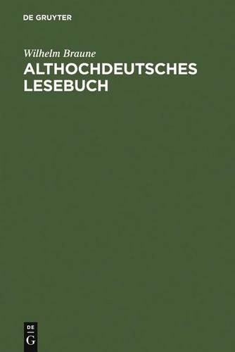 Althochdeutsches Lesebuch