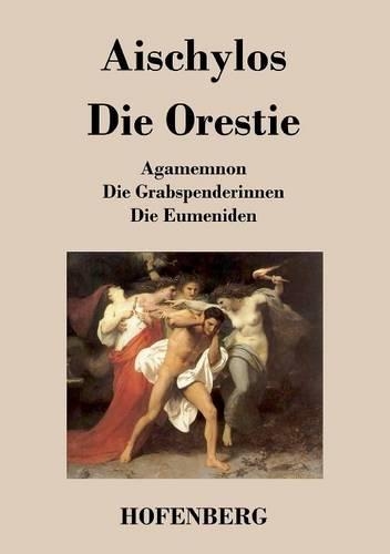 Die Orestie