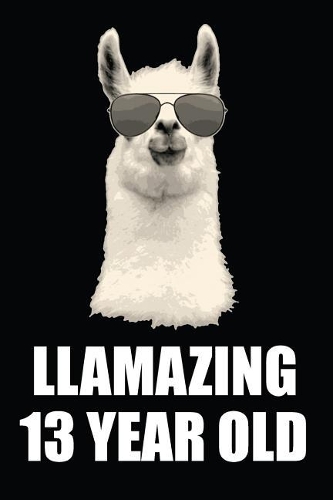 Llamazing 13 Year Old