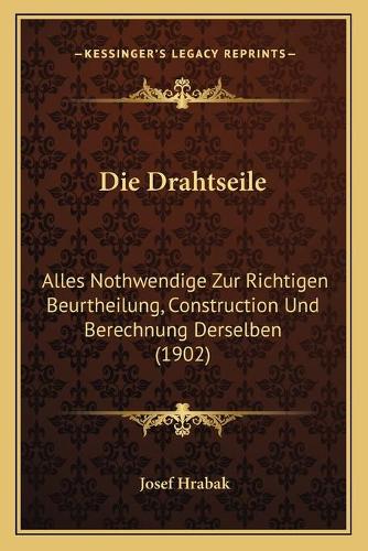 Die Drahtseile