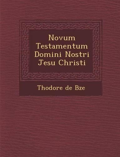 Novum Testamentum Domini Nostri Jesu Christi
