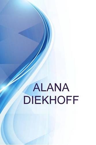 Alana Diekhoff, Nanny