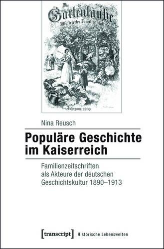 Populäre Geschichte Im Kaiserreich