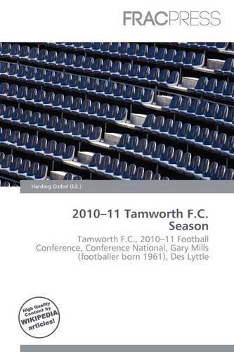 2010-11 Tamworth F.C. Season