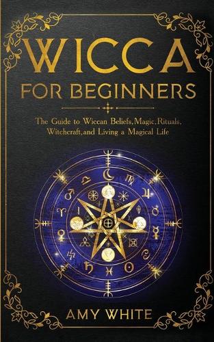 Wicca For Beginners