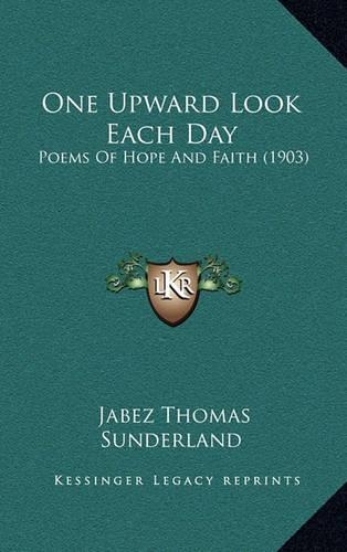 One Upward Look Each Day