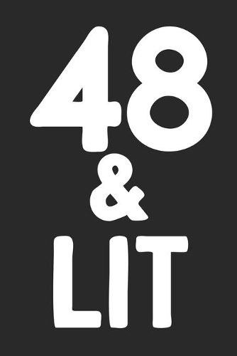 48 & Lit