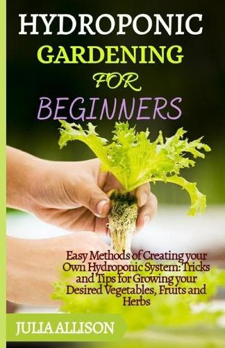 Hydroponic Gardening for Beginners