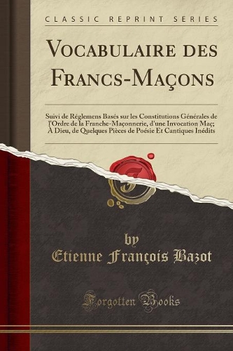 Vocabulaire Des Francs-Maçons