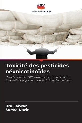 Toxicité des pesticides néonicotinoïdes