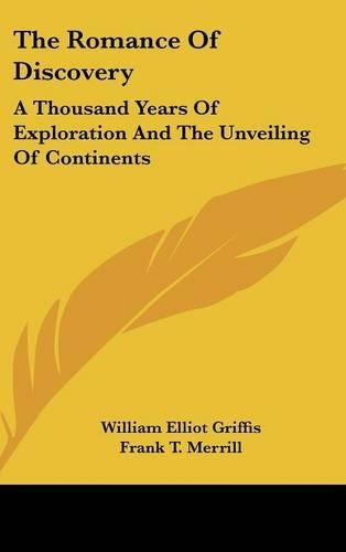 The Romance Of Discovery