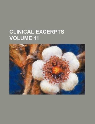 Clinical Excerpts Volume 11