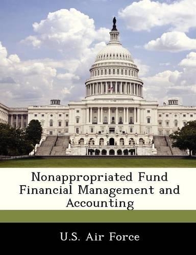 Nonappropriated Fund Financial Management and Accounting