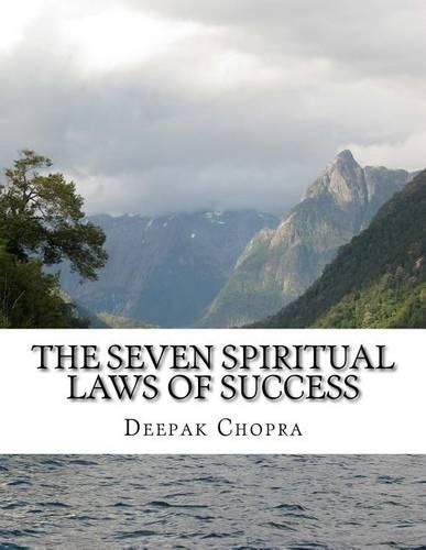 The Seven Spiritual Laws of Success