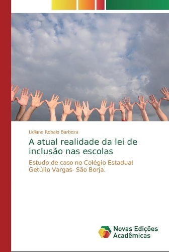 A atual realidade da lei de inclusão nas escolas
