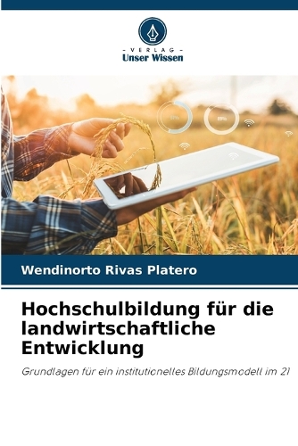 Hochschulbildung für die landwirtschaftliche Entwicklung