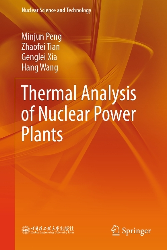 Thermal Analysis of Nuclear Power Plants