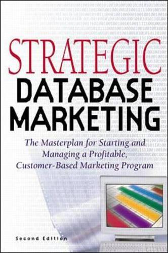 Strategic Database Marketing