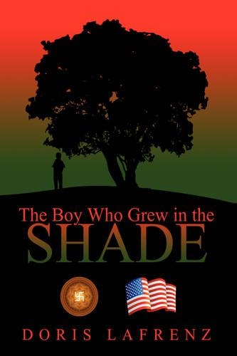 The Boy Who Grew in the Shade: (English)