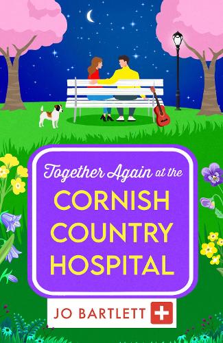 Together Again at the Cornish Country Hospital