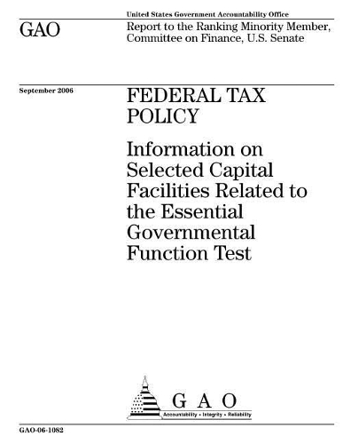 Gao-06-1082 Federal Tax Policy