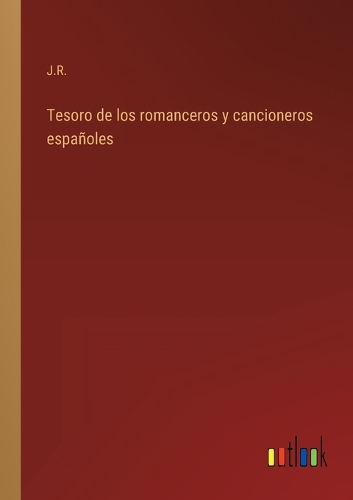 Tesoro de los romanceros y cancioneros españoles