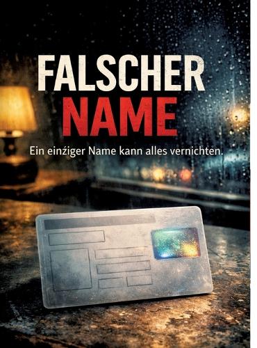 Falscher Name