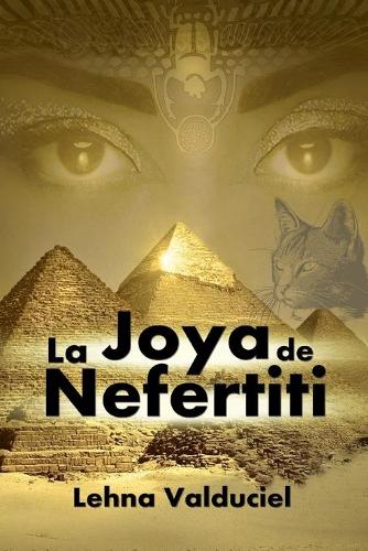 La Joya de Nefertiti