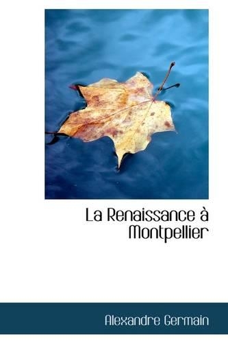 La Renaissance Montpellier