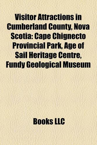 Visitor Attractions in Cumberland County, Nova Scotia