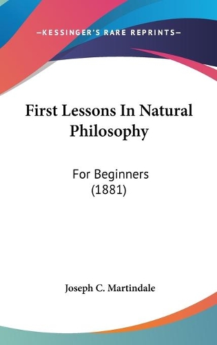 First Lessons In Natural Philosophy