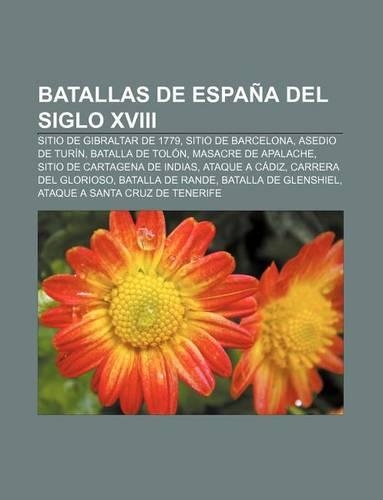 Batallas de Espana del Siglo XVIII