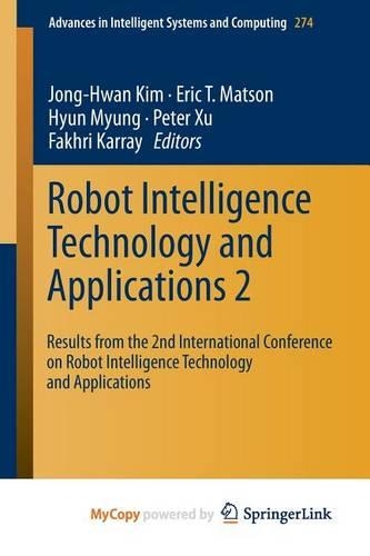 Robot Intelligence Technology and Applications 2
