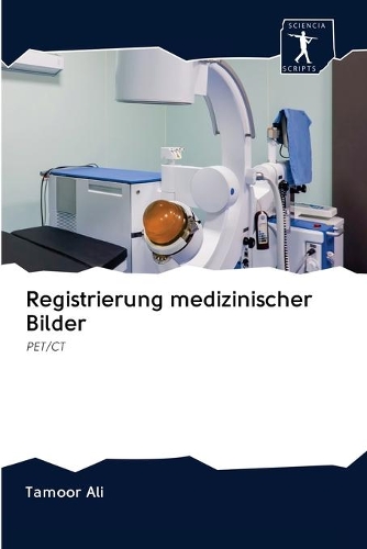 Registrierung medizinischer Bilder