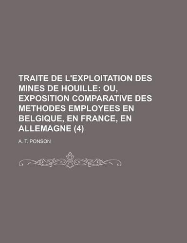 Traite de L'Exploitation Des Mines de Houille (4)