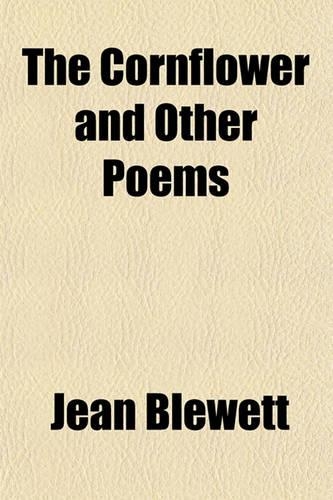 The Cornflower and Other Poems