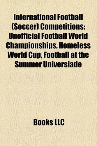 International Football (Soccer) Competitions