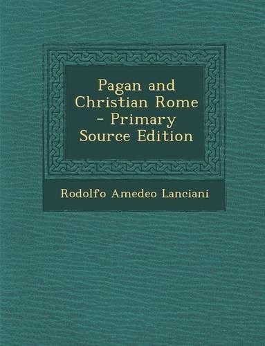 Pagan and Christian Rome