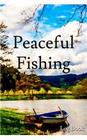 Peaceful Fishing Log Book