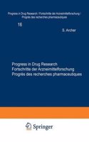 Progress in Drug Research / Fortschritte der Arzneimittelforschung / Progres des recherches pharmaceutiques
