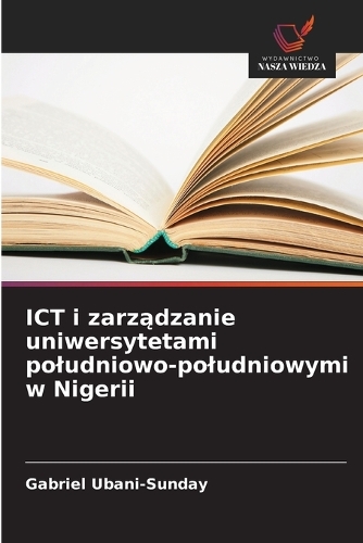 ICT i zarządzanie uniwersytetami poludniowo-poludniowymi w Nigerii