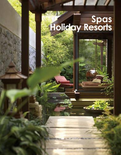 Spas and Holiday Resorts