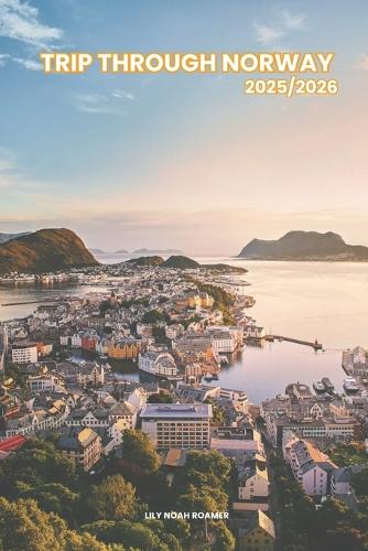 Trip Through Norway 2025/2026
