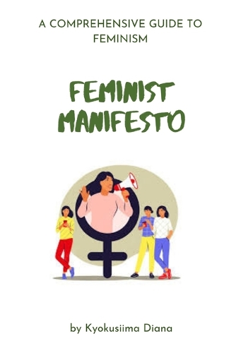 Feminist Manifesto.